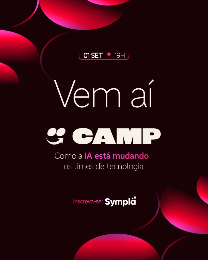 Arte do iFood Camp: 1º de setembro, 19h